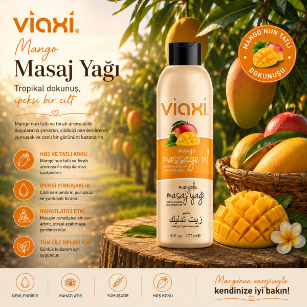 Viaxi Mangolu Masaj Yağı; Tropikal dokunuşlarla cildinizi şımartın…